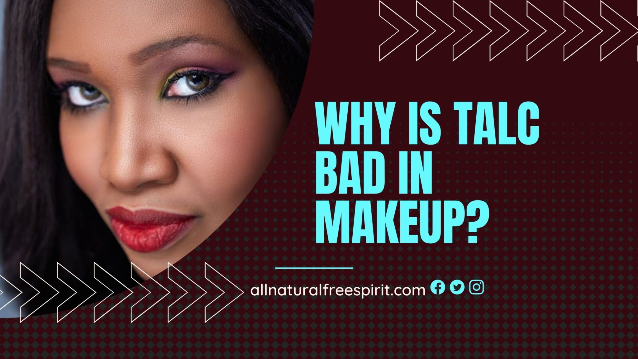 Why is Talc Bad In Makeup? - Allnaturalfreespirit